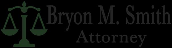 Bryon M. Smith Attorney at Law
