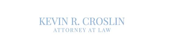 Kevin R. Croslin, Attorney at Law