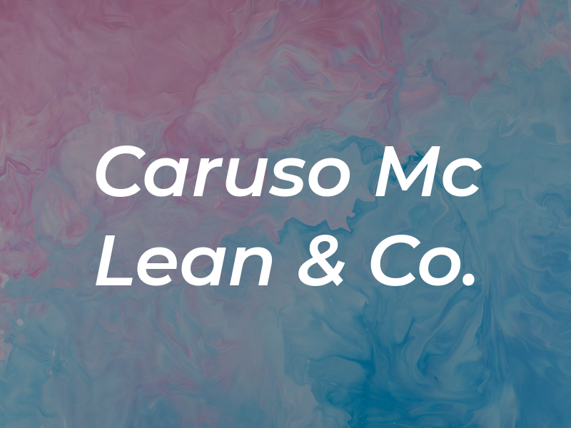 Caruso Mc Lean & Co.