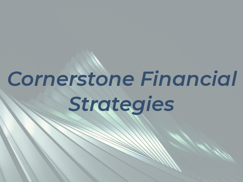 Cornerstone Financial Strategies
