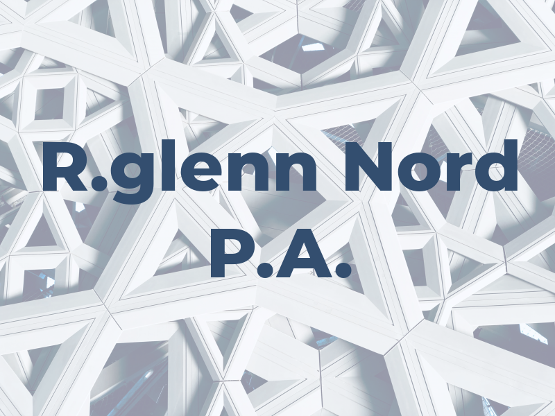 R.glenn Nord P.A.