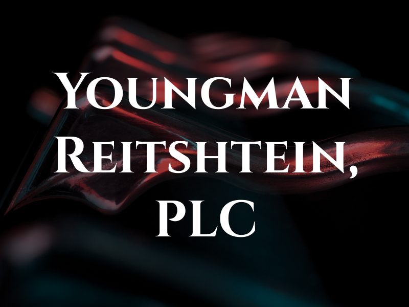 Youngman Reitshtein, PLC