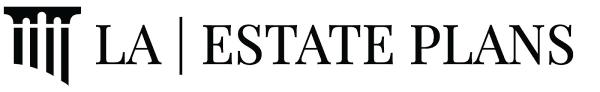 LA | Estate Plans