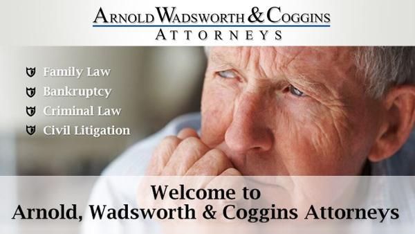 Arnold Wadsworth & Coggins Attorneys