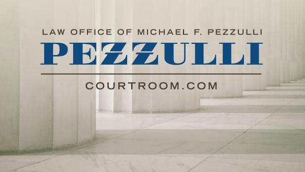 Law Office of Michael F. Pezzulli