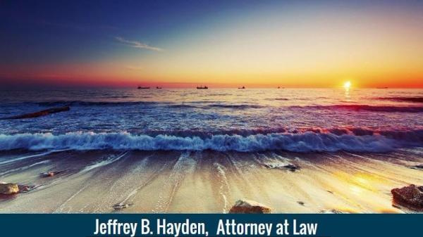 Jeffrey B. Hayden, Attorney at Law