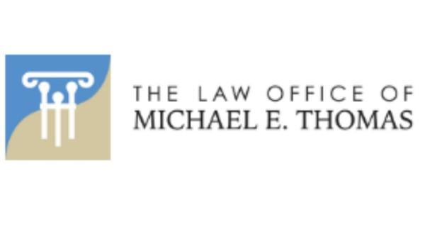 Law Office of Michael E. Thomas
