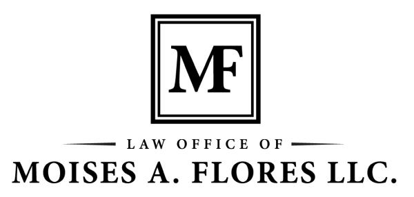 Law Office of Moises A. Flores