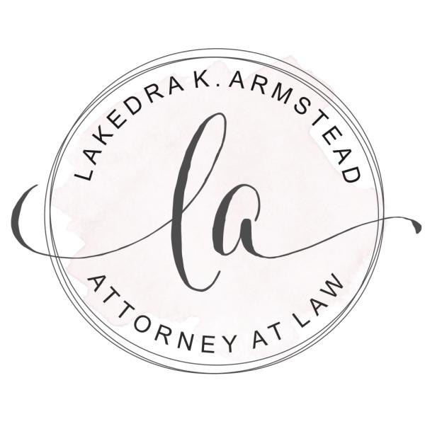 Lakedra K. Armstead Attorney at Law