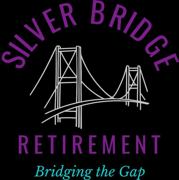 Silver Bridge Retirement