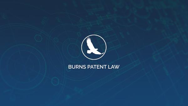 Burns Patent Law