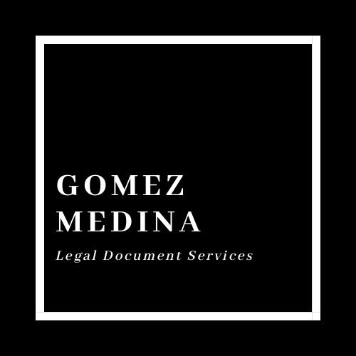 Gomez Medina Legal Document Services