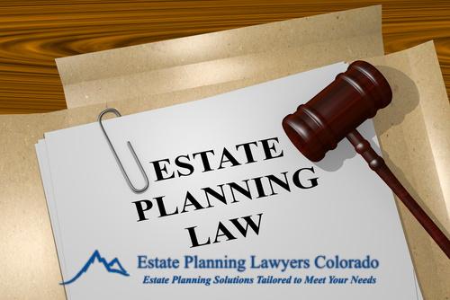 Estate Planning Lawyers Colorado