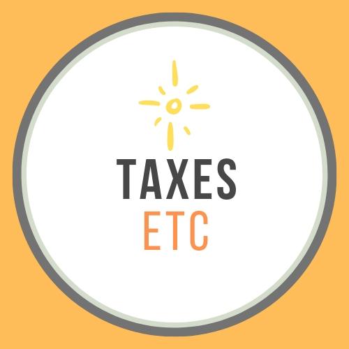 Taxes Etc.