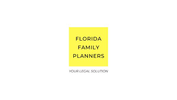 Florida Family Planners, Your Legal Solution