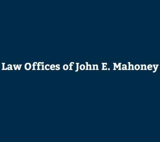 Law Offices of John E. Mahoney