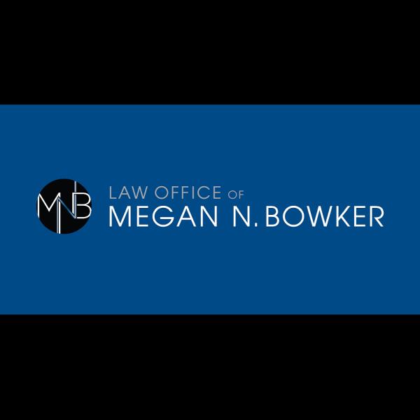 Law Office of Megan N. Bowker