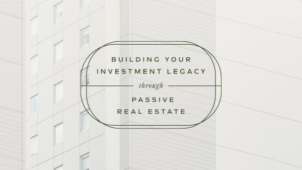 Legacy Investments & Real Estate