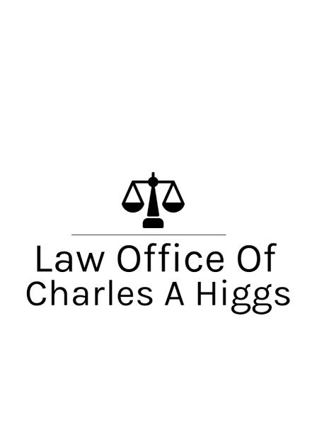 Law Office Of Charles A. Higgs