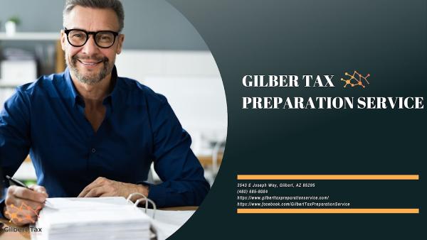 Gilbert Tax Preparation Service