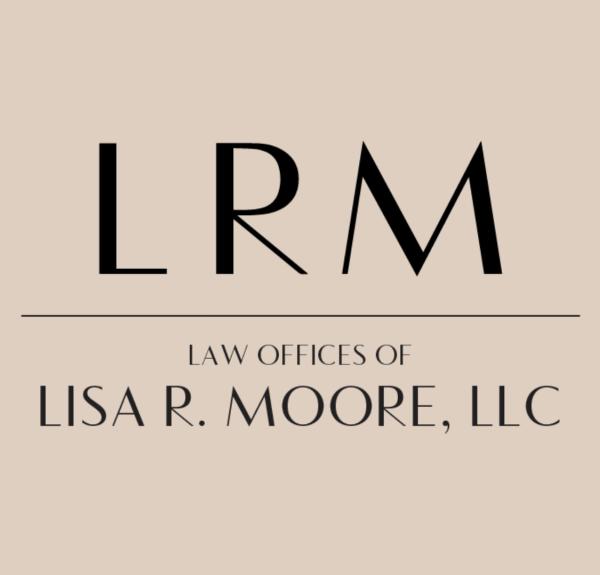 Law Offices of Lisa R. Moore