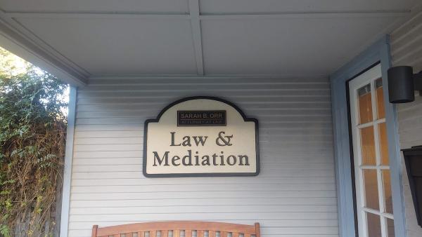 The Law & Mediation Office of Sarah B. Orr
