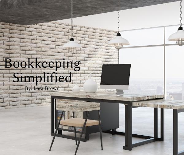 Bookkeeping Simplified By Lora