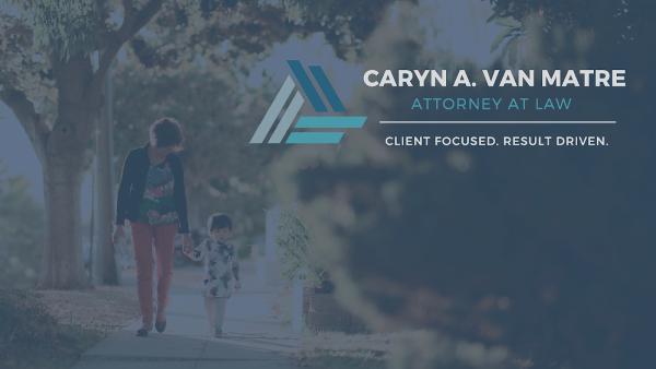 Caryn van Matre, Family Law Attorney