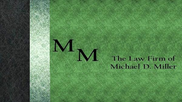 The Law Firm of Michael D. Miller