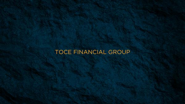 Toce Financial Group