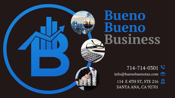 Bueno Bueno Income TAX AND Consulting Services