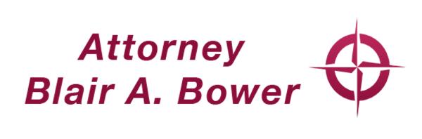 Attorney Blair A. Bower