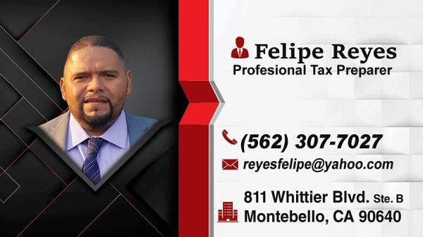 Felipe Reyes - Multi Services Professional Tax Preparer