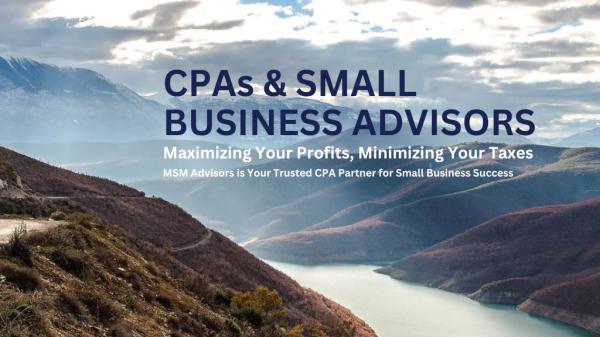 MSM Advisors - Cpas and Small Business Advisors