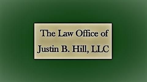 The Law Office of Justin B. Hill