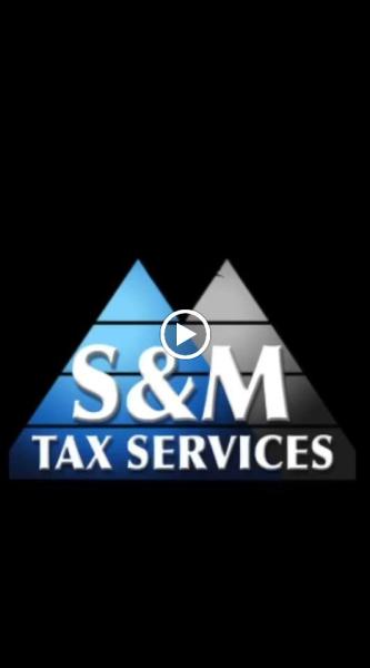 S & M Tax Services