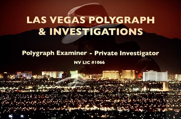 Las Vegas Polygraph and Investigations