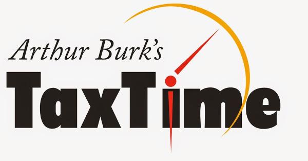 Arthur Burk's Tax Time
