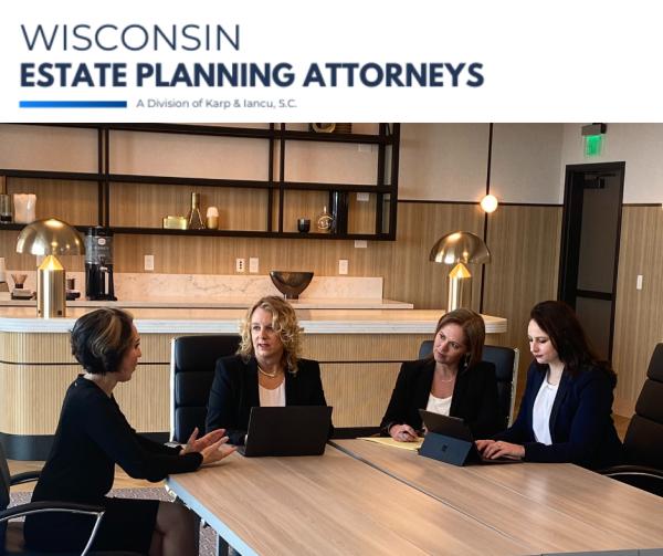 Wisconsin Estate Planning Attorneys
