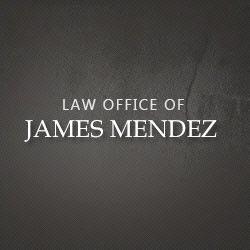 Law Office of James Mendez