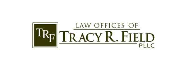 Law Offices of Tracy R. Field