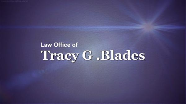 Law Office of Tracy G. Blades