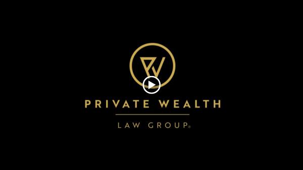 Private Wealth Law Group