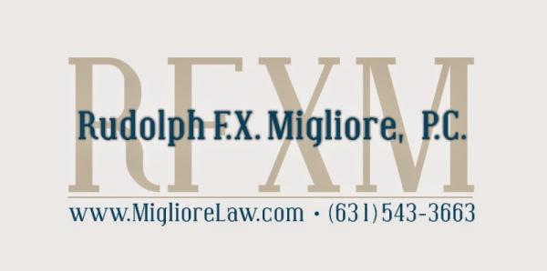 Law Firm of Rudolph F.X. Migliore