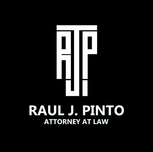 Raul J. Pinto, Attorney at Law