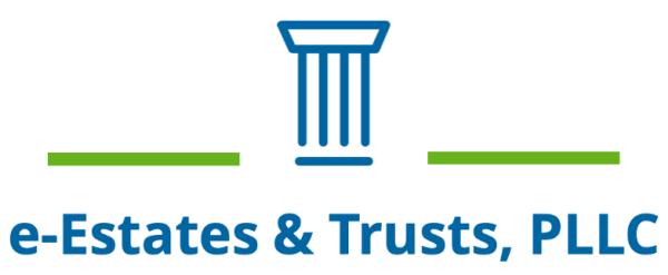 E-Estates and Trusts