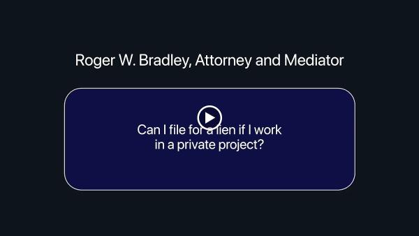 Roger W. Bradley Attorney and Mediator