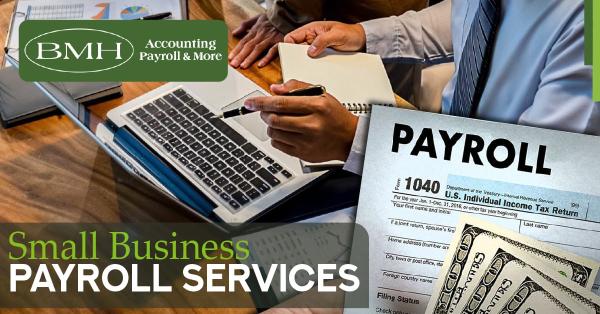 BMH Accounting Payroll & More