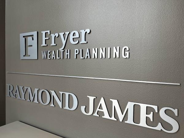 Fryer Wealth Planning With Raymond James