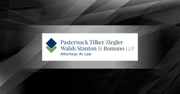 Pasternack Tilker Ziegler Walsh Stanton & Romano L.l.p.